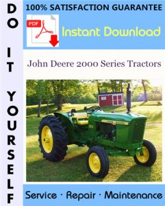 John Deere 2000 Series Tractors Service Repair Workshop Manual (SM2035)