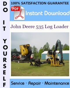 John Deere 535 Log Loader Technical Manual