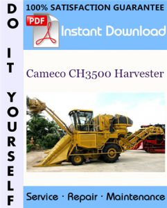 Cameco CH3500 Harvester Repair Manual