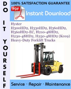 Hyster H300HD2, H330HD2, H360HD2, H360HD2-EC, H210-48HD2, H230-48HD2, H250-48HD2 (K019) Heavy-Duty Forklift Trucks