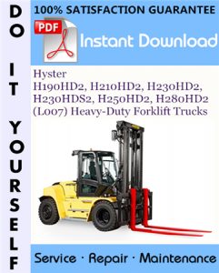 Hyster H190HD2, H210HD2, H230HD2, H230HDS2, H250HD2, H280HD2 (L007) Heavy-Duty Forklift Trucks