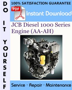 JCB Diesel 1000 Series Engine (AA-AH) Service Repair Workshop Manual