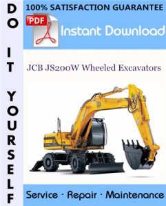 JCB JS200W Wheeled Excavators Service Repair Workshop Manual