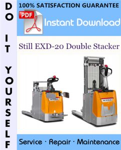 Still EXD-20 Double Stacker Service Repair Workshop Manual