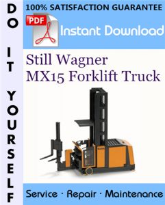 Still Wagner MX15 Forklift Truck Service Repair Workshop Manual