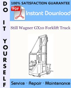 Still Wagner GX10 Forklift Truck Service Repair Workshop Manual