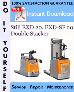 Still EXD 20, EXD-SF 20 Double Stacker Service Repair Workshop Manual