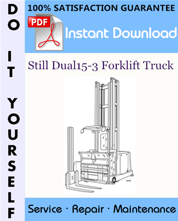 Still Dual15-3 Forklift Truck Service Repair Workshop Manual