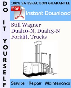 Still Wagner Dual10-N, Dual13-N Forklift Trucks Service Repair Workshop Manual