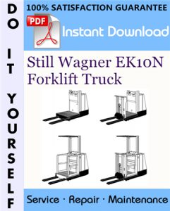 Still Wagner EK10N Forklift Truck Service Repair Workshop Manual