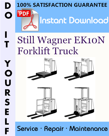 Still Wagner EK10N Forklift Truck Service Repair Workshop Manual