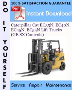 Caterpillar Cat EC35N, EC40N, EC45N, EC55N Lift Trucks (GE SX Controls)