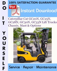 Caterpillar Cat GC20N, GC25N, GC28N, GC30N, GC33N Lift Trucks Chassis, Mast & Options