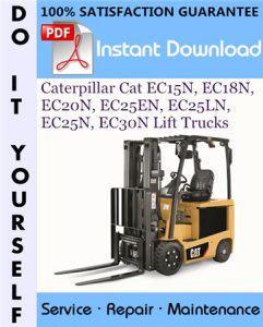 Caterpillar Cat EC15N, EC18N, EC20N, EC25EN, EC25LN, EC25N, EC30N Lift Trucks