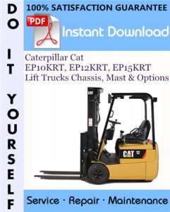 Caterpillar Cat EP10KRT, EP12KRT, EP15KRT Lift Trucks Chassis, Mast & Options
