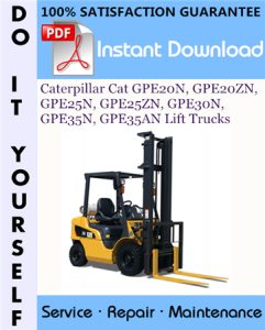 Caterpillar Cat GPE20N, GPE20ZN, GPE25N, GPE25ZN, GPE30N, GPE35N, GPE35AN Lift Trucks
