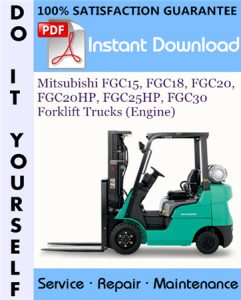 Mitsubishi FGC15, FGC18, FGC20, FGC20HP, FGC25HP, FGC30 Forklift Trucks (Engine)