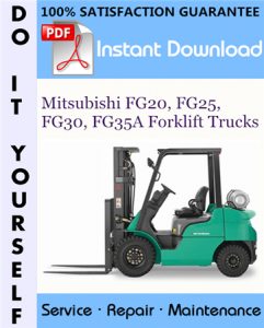 Mitsubishi FG20, FG25, FG30, FG35A Forklift Trucks Service Repair Workshop Manual