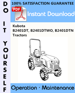 Kubota B2401DT, B2401DTWO, B2401DTN Tractors