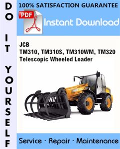 JCB TM310, TM310S, TM310WM, TM320 Telescopic Wheeled Loader